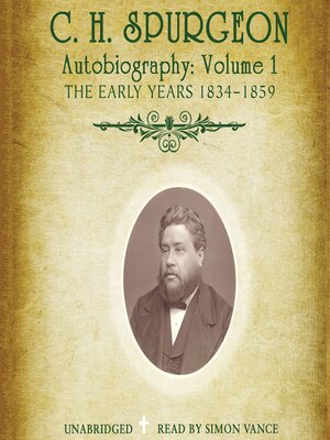 cover image of C. H. Spurgeon Autobiography, Volume 1